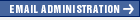 Email 
Administration